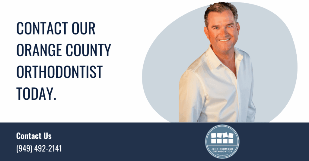 orthodontist Orange County, CA - John Redmond Orthodontics